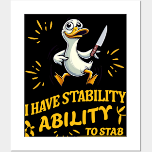 I Have Stability Posters and Art